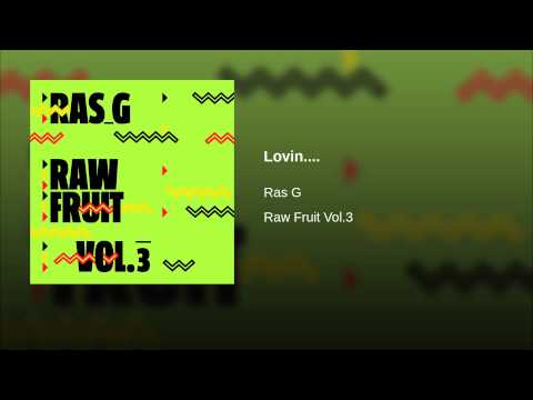 Ras G — Lovin....