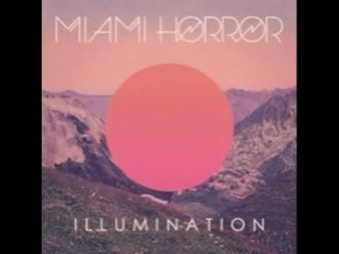 Miami Horror — Miami Horror - Holidays