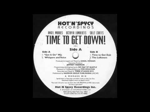 Angel Moraes — Angel Moraes - Time To Get Down! (The Leftovers)