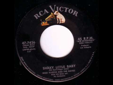 Sid Bass And His Orchestra — Reed Harper & The Notes - Shaky Little Baby (RCA Victor 47-7426) 1958