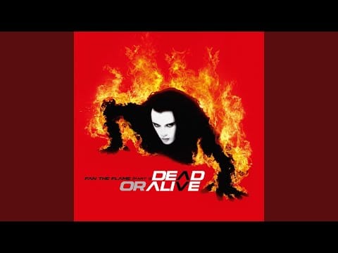 Dead or Alive — And Then I Met U
