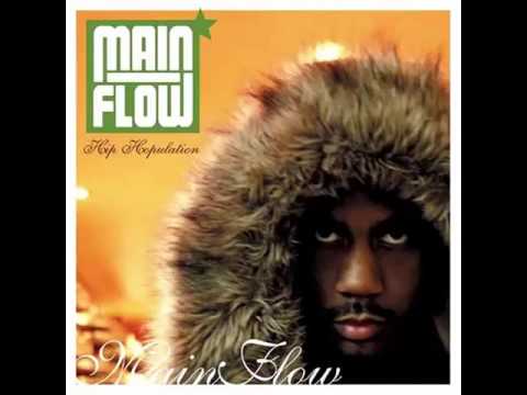 Main Flow — Main Flow   Hip Hopulation 2004 Full Album