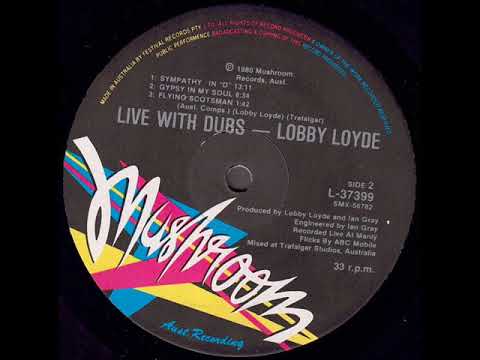 Lobby Loyde — Lobby Loyde With Sudden Electric "Live With Dubs" 1980 *Gypsy In My Mind*