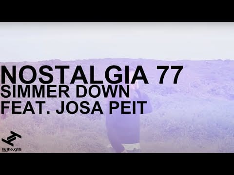 Nostalgia 77 — Nostalgia 77 - Simmerdown (feat. Josa Peit)