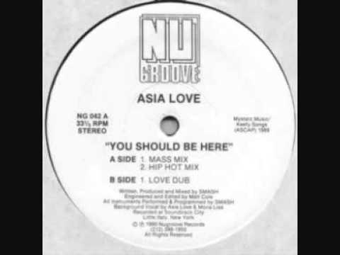 Asia Love — ASIA LOVE-YOU SHOULD BE HERE(LOVE DUB)