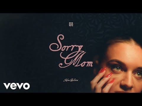 Kelsea Ballerini — Kelsea Ballerini - Sorry Mom (Official Lyric Video)