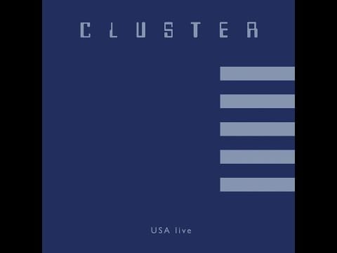 Cluster — Cluster - USA Live 4 (Providence, Rhode Island) [Live]