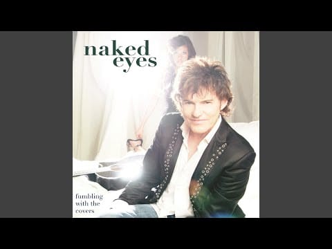 Naked Eyes — King Bee