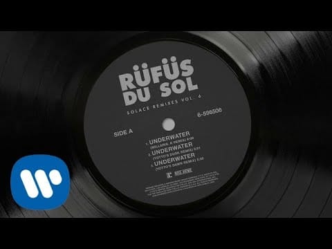 RÜFÜS DU SOL
 — RÜFÜS DU SOL ●●  Underwater (Willaris. K Remix) [Official Audio]