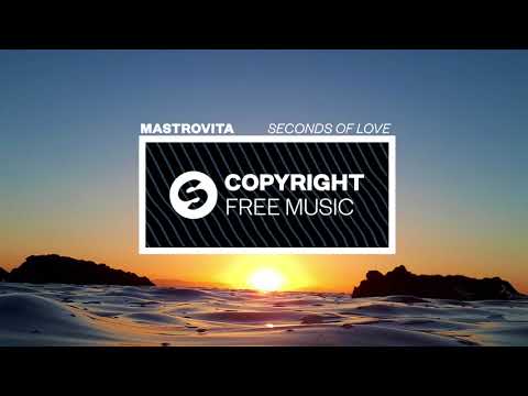 Mastrovita — Mastrovita - Seconds Of Love (Copyright Free Music)