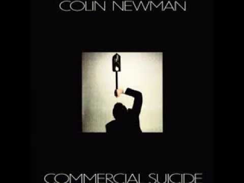 Colin Newman — Colin Newman - Can I Explain The Delay ?
