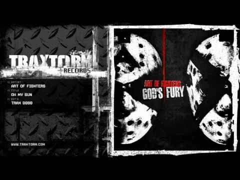 Art Of Fighters — Art of Fighters - Oh my sun (Traxtorm Records - TRAX 0090)
