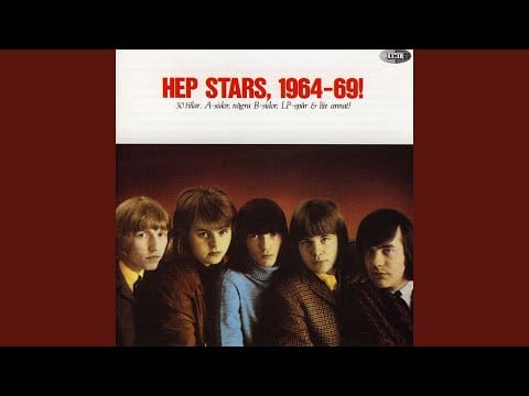 The Hep Stars — If You Need Me