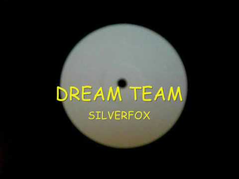 The Dream Team — Dreamteam(aka Bizzy B and Pugwash)-Silverfox