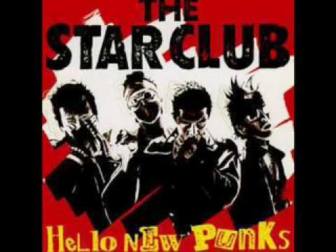 The Star Club — Star Club - Hello New Punks