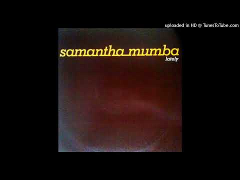 Samantha Mumba — C - Samantha Mumba - Lately (Stuntmasterz Dub)