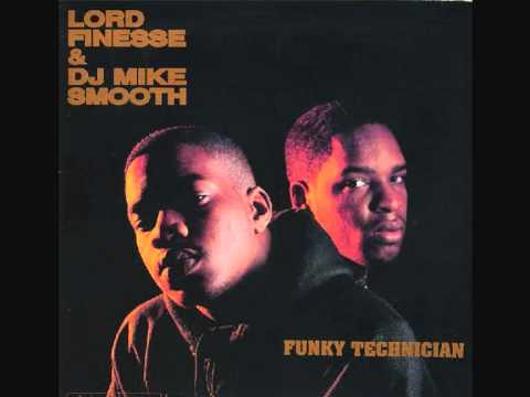 Lord Finesse — Lord Finesse & DJ Mike Smooth - Funky Technician