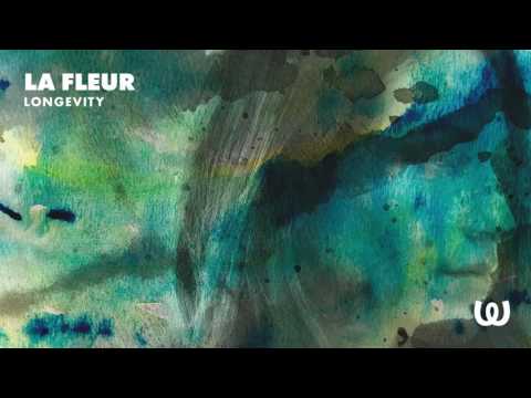 La Fleur — La Fleur - Longevity