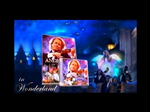 André Rieu — André Rieu - In Wonderland – TV Reclame (2007)