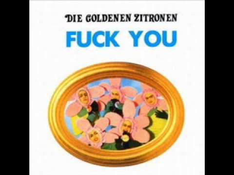 Die Goldenen Zitronen — Die chinesische Schubkarre - Die Goldenen Zitronen