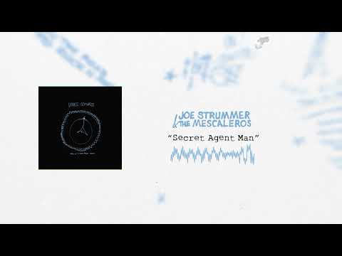 Joe Strummer & The Mescaleros — Joe Strummer - Secret Agent Man (Official Visualizer)
