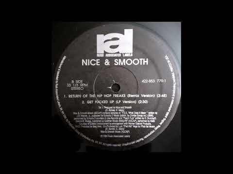 Nice & Smooth — Nice & Smooth - Return Of The Hip Hop Freaks (Remix Version)