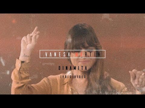 Vanesa Martín — Vanesa Martín - Dinamita (Lyric Video Oficial)