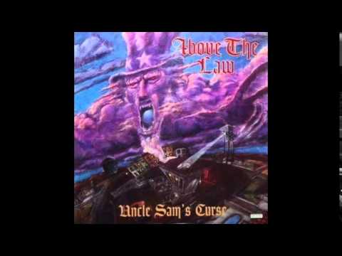 Above The Law — Above The Law - Uncle Sam's Curse - Uncle Sam's Curse