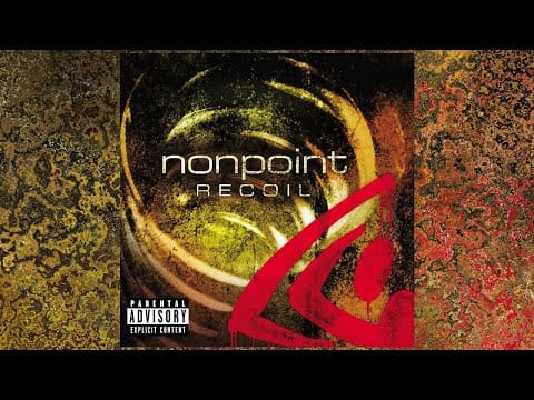 Nonpoint — Nonpoint - Recoil (Full Album, 2004)