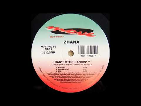 Zhana Saunders — Zhana - Can't Stop Dancin' (Vibe Mix)