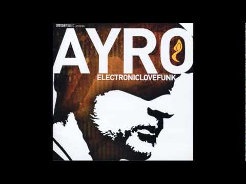 Gilles Peterson — Ayro - Burning Brightly