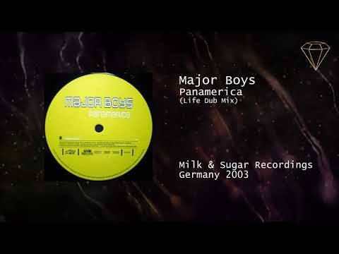 Major Boys — Major Boys - Panamerica (Life Dub Mix)