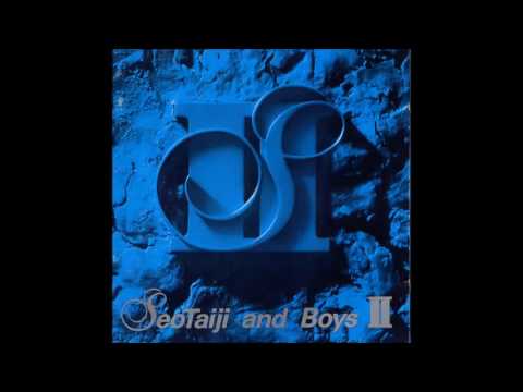 Seo Taiji And Boys — 서태지와 아이들 - 마지막 축제