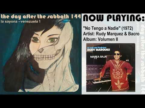 Rudy Marquez — Rudy Marquez & Bacro - No Tengo a Nadie - Santana - No One To Depend On [1972 Hard Rock Venezuela ]