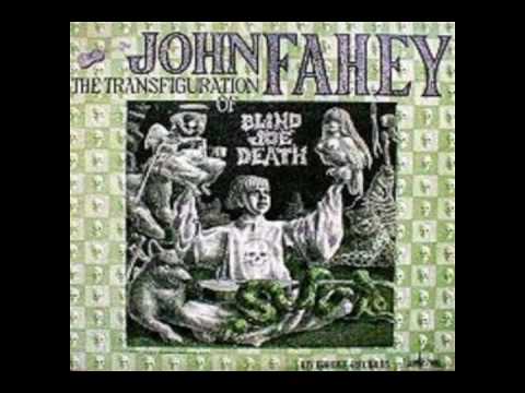 John Fahey — John  Fahey - I am the Ressurection