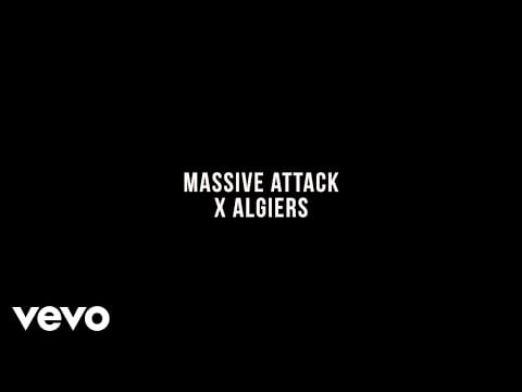 Massive Attack — Massive Attack x Algiers (Japanese Version)