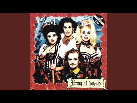 Army Of Lovers — I Am (Radio Edit)