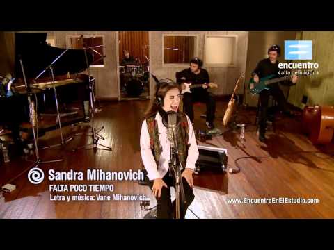 Sandra Mihanovich — Sandra Mihanovich - Falta poco tiempo [HD]