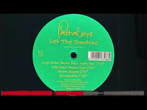 Pastaboys — Pastaboys - Let The Sunshine (Pasta Dub) (2000)