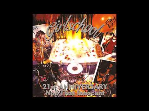 Girlschool — Girlschool - Everybody Does It (21st Anniversary: Not That Innocent 2002)