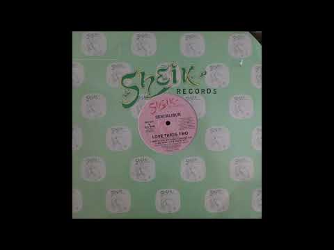 Sexcalibur — Sexcalibur ‎– Love Takes Two  (Sweet Love Mix Radio Version)