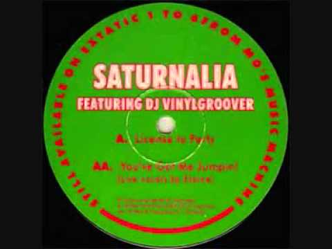 Vinylgroover — Saturnalia Featuring DJ Vinylgroover-You've Got Me Jumpin!