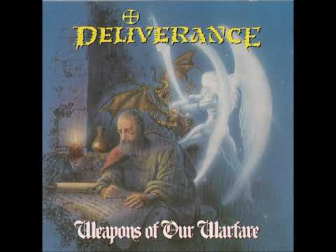 Deliverance (3) — Deliverance - "Weapons Of Our Warfare" [FULL ALBUM, 1990, Christian Thrash / Speed Metal]