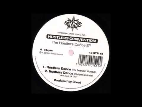 Hustlers Convention — Hustlers Convention - Husltlers Dance (Platform Soul Mix)