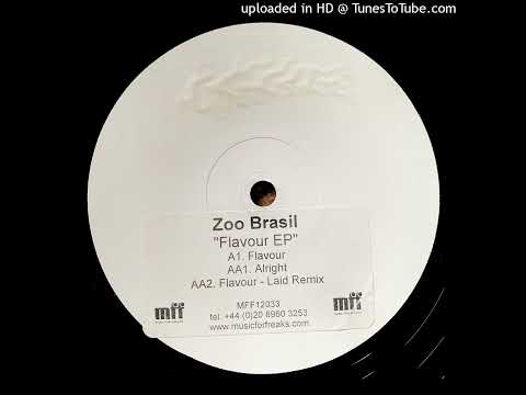Zoo Brazil — Zoo Brasil - Flavour (Laid Remix)