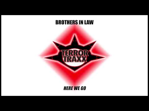 Brothers In Law — Brothers In Law - Your Ticket
