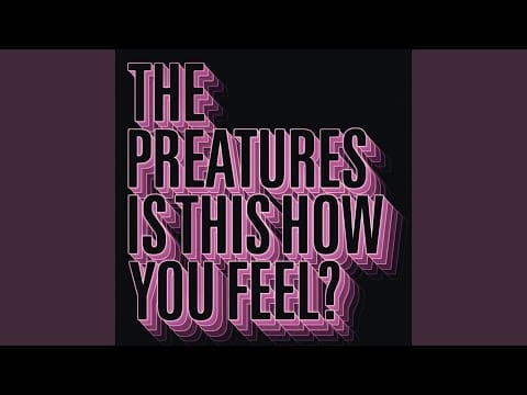 The Preatures — Dark Times
