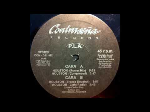 Juan Carlos Pla — P.L.A. - Houston (Power Mix) (A1)