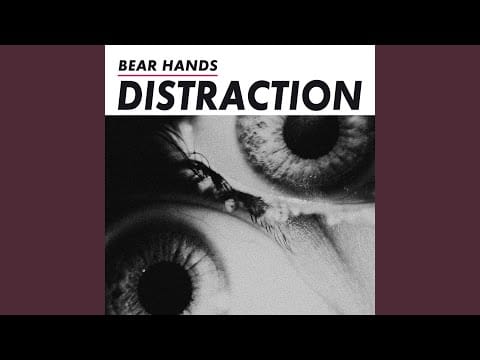 Bear Hands — Bad Friend