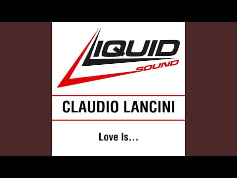 Claudio Lancini — Love Is... (Love Extended)